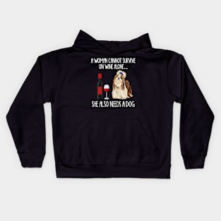 A Woman Cannot Survive On Wine Alone She Also Needs A Shih Tzu Kids Hoodie